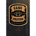 Gang Politics: Revolution, Repression, and Crime