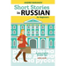 Short Stories in Russian for Beginners: Russian-English Parallel Text, Level A2-B1