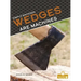 Wedges Are Machines