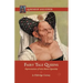 Fairy Tale Queens: Representations of Early Modern Queenship
