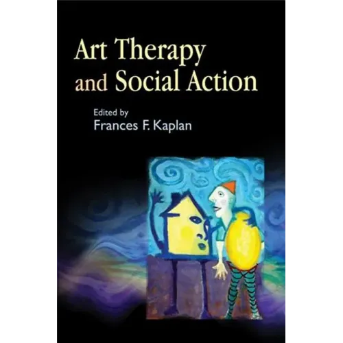 Art Therapy and Social Action