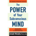 The Power of Your Subconscious Mind