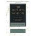 The World's Wisdom: Sacred Texts of the World's Religions