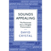 Sounds Appealing: The Passionate Story of English Pronunciation