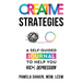 Creative Strategies: A Self-Guided Journal to Help You Kick Depression