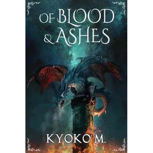 Of Blood and Ashes