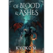 Of Blood and Ashes