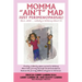 Momma "Ain't" Mad JUST PERIMENOPAUSAL!: (But, shhh ... nobody's talking about it) Finally, a family opens up and is talking about their journey throug