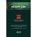Official (Isc)2 Guide to the Hcispp Cbk
