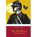 The Red Badge of Courage: An Episode of the American Civil War