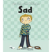 Dealing with Feeling Sad