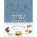 My Family and Other Allergies: Safe and Scrumptious Recipes for Diverse Diets