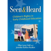 Seen and Heard: Children's Rights in Early Childhood Education