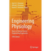 Engineering Physiology: Bases of Human Factors Engineering/ Ergonomics