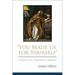You Made Us for Yourself: Creation in St. Augustines Confessions