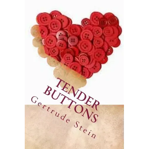 Tender Buttons