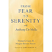 From Fear to Serenity with Anthony de Mello