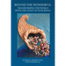 Beyond the Wonderful: Transforming the World with the Light of Your Being