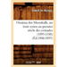 Ousâma Ibn Mounkidh, Un Émir Syrien Au Premier Siècle Des Croisades (1095-1188) (Éd.1886-1893)