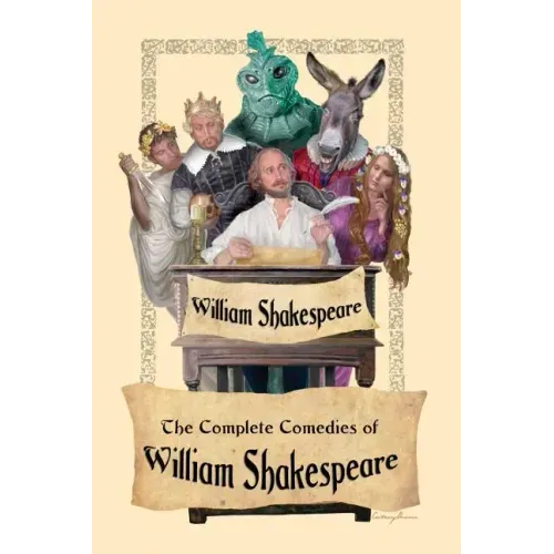 The Complete Comedies of William Shakespeare