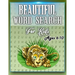 Beautiful Word Search for Kids Ages 6-10: This Word Search Book Will Be Interesting For Boys, Girls, Toddlers in EXTRA large print (8.5" x 11")