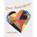 Our Rainbow