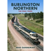 Burlington Northern: The Final Years