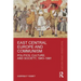 East Central Europe and Communism: Politics, Culture, and Society, 1943-1991