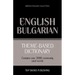Theme-based dictionary British English-Bulgarian - 3000 words