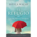 El Refugio de Las Promesas de Dios