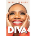 Diva 2.0 12 Life Lessons From Me For You