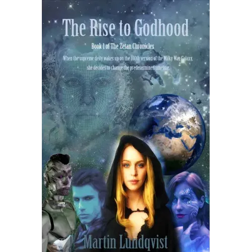 The Rise to Godhood