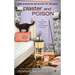Plaster and Poison