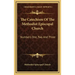 The Catechism of the Methodist Episcopal Church: Numbers One, Two and Three