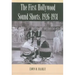 The First Hollywood Sound Shorts, 1926-1931