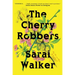 The Cherry Robbers