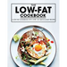 Low Fat Cookbook: A Low Fat Cookbook with Over 160 Quick & Easy Recipes