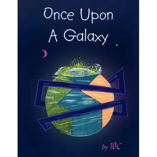 Once Upon A Galaxy