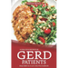 50 Delicious Recipes for Gerd Patients: Keep Gerd on a Low with This Cookbook