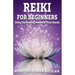 Reiki: For Beginners