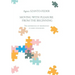 Moving with Pleasure from the Beginning: The Importance of Observation in Early Childhood
