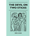 The Devil On Two Sticks