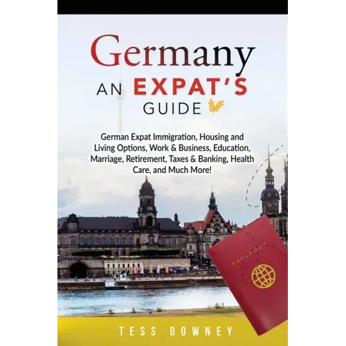 Germany: An Expat's Guide