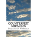 Counterfeit Miracles