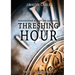 Threshing Hour: Armageddon & Babylon the Great