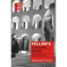 Fellini's Eternal Rome: Paganism and Christianity in the Films of Federico Fellini