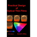 Practical Design of Optical Thin Films, Fifth Edition
