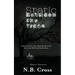 Static Between the Trees: A haunting collection of unsettling, atmospheric short stories