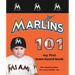 Miami Marlins 101-Board