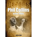 Phil Collins in the 80s: Decades